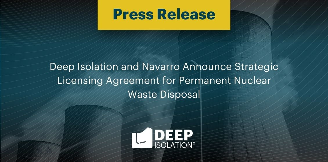 Deep Isolation and Navarro Announce Strategic Licensing Agreement